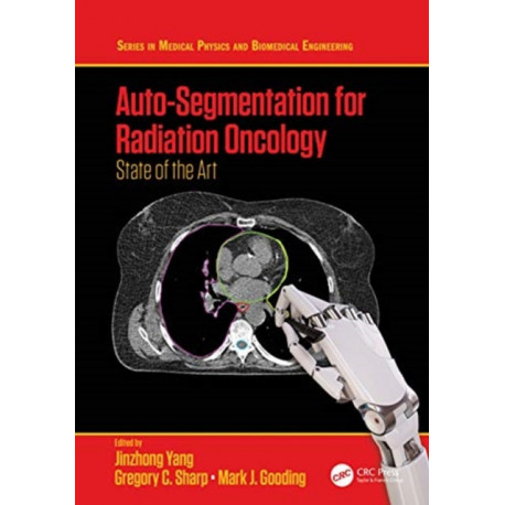 Auto-Segmentation for Radiation Oncology: State of the Art