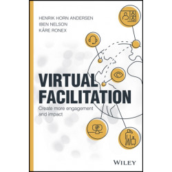 Virtual Facilitation: Create More Engagement and Impact