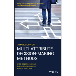 A Handbook on Multi-Attribute Decision-Making Methods