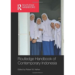 Routledge Handbook of Contemporary Indonesia