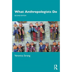 What Anthropologists Do