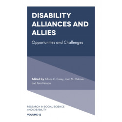 Disability Alliances and Allies: Opportunities and Challenges