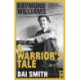 A Raymond Williams: A Warrior's Tale