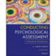 Conducting Psychological Assessment: A Guide for Practitioners