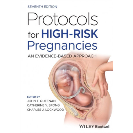 Protocols for High-Risk Pregnancies: An Evidence-Based Approach