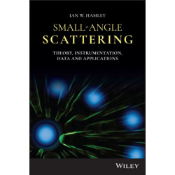 Small-Angle Scattering: Theory, Instrumentation, Data, and Applications