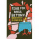 Fear For Miss Betony