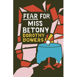 Fear For Miss Betony