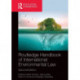 Routledge Handbook of International Environmental Law