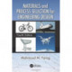 Materials and Process Selection for Engineering Design