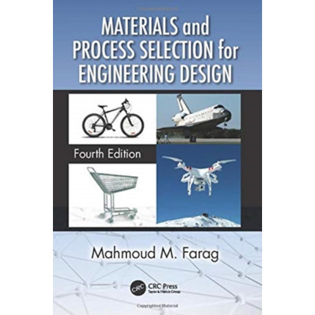 Materials and Process Selection for Engineering Design
