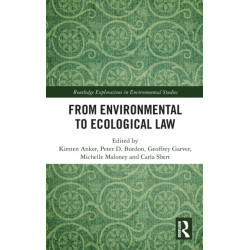 From Environmental to Ecological Law