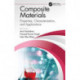 Composite Materials: Properties, Characterisation, and Applications