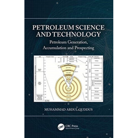 Petroleum Science and Technology: Petroleum Generation, Accumulation and Prospecting