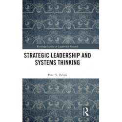 Strategic Leadership and Systems Thinking