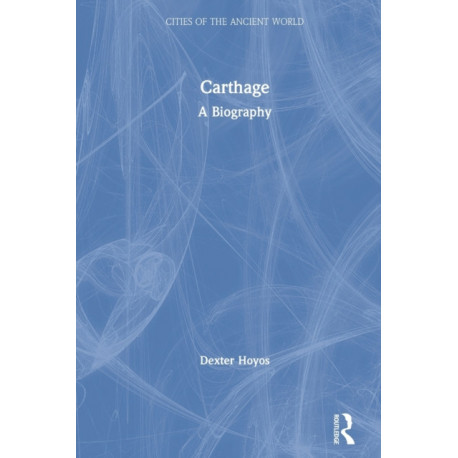 Carthage: A Biography