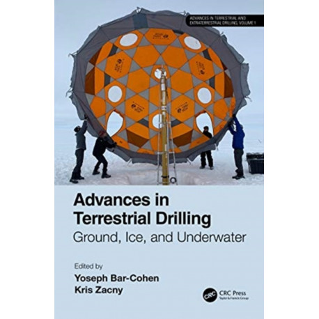Advances in Terrestrial Drilling:: Ground, Ice, and Underwater