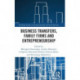 Business Transfers, Family Firms and Entrepreneurship