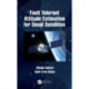 Fault Tolerant Attitude Estimation for Small Satellites