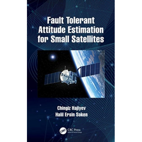 Fault Tolerant Attitude Estimation for Small Satellites