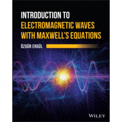Introduction to Electromagnetic Waves with Maxwell's Equations