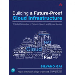 Building a Future-Proof Cloud Infrastructure: A Unified Architecture for Network, Security, and Storage Services