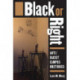 Black or Right: Anti/Racist Campus Rhetorics