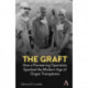 The Graft: How a Pioneering Operation Sparked the Modern Age of Organ Transplants