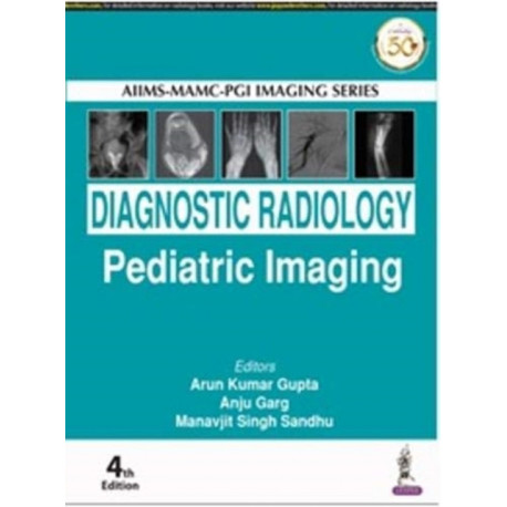 Diagnostic Radiology: Pediatric Imaging