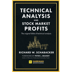 Technical Analysis and Stock Market Profits: The original bible of technical analysis
