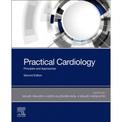 Practical Cardiology: Principles and Approaches