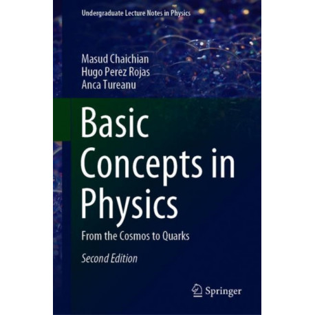 Basic Concepts in Physics: From the Cosmos to Quarks
