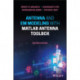 Antenna and EM Modeling with MATLAB Antenna Toolbox