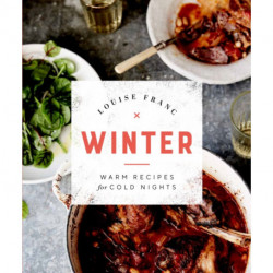 Winter: Warm Recipes for Cold Nights