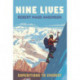 Nine Lives: Expeditions to Everest