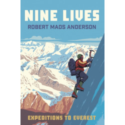Nine Lives: Expeditions to Everest