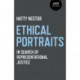 Ethical Portraits: In Search of Representational Justice