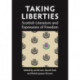 Taking Liberties: Scottish Literature and Expressions of Freedom