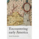 Encountering Early America