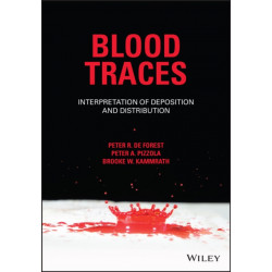 Blood Traces: Interpretation of Deposition and Distribution