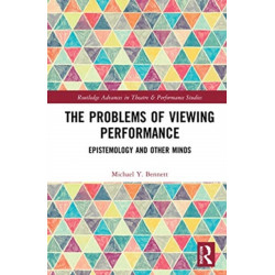 The Problems of Viewing Performance: Epistemology and Other Minds