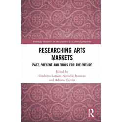 Researching Art Markets: Past, Present and Tools for the Future