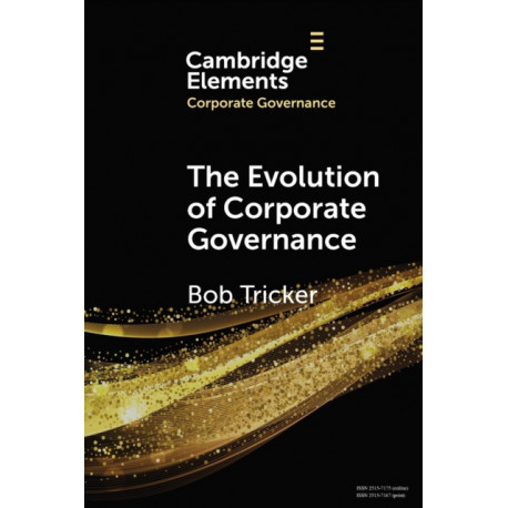 The Evolution of Corporate Governance