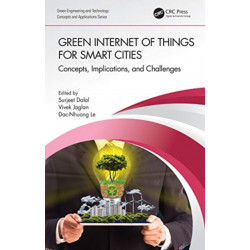 Green Internet of Things for Smart Cities: Concepts, Implications, and Challenges