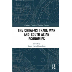 The China-US Trade War and South Asian Economies