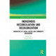 Indigenous Reconciliation and Decolonization: Narratives of Social Justice and Community Engagement