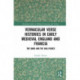 Vernacular Verse Histories in Early Medieval England and Francia: The Bard and the Rag-picker