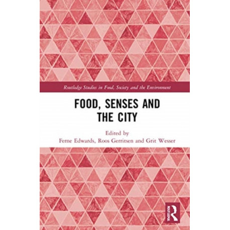 Food, Senses and the City