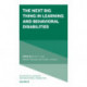The Next Big Thing in Learning and Behavioral Disabilities