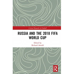 Russia and the 2018 FIFA World Cup